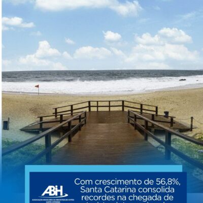 Com crescimento de 56,8%, Santa Catarina consolida recordes na chegada de turistas internacionais