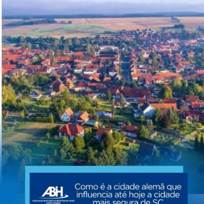 Como é a cidade alemã que influencia até hoje a cidade mais segura de SC