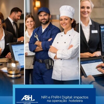 NR1 e FNRH Digital impactos na operação hoteleira