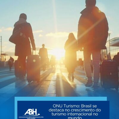 ONU Turismo Brasil se destaca no crescimento do turismo internacional no mundo