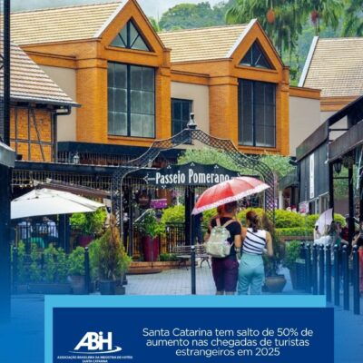 Santa Catarina tem salto de 50% de aumento nas chegadas de turistas estrangeiros em 2025