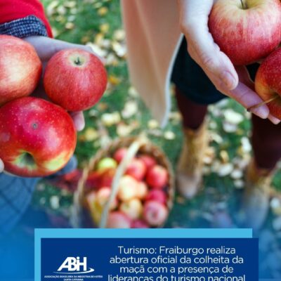 Turismo Fraiburgo realiza abertura oficial da colheita da maçã com a presença de lideranças do turismo nacional