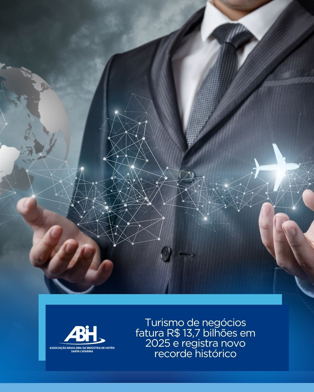 Turismo de negócios fatura R$ 13,7 bilhões em 2025 e registra novo recorde histórico