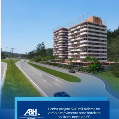 Penha projeta 500 mil turistas no verão e movimenta rede hoteleira no litoral norte de SC