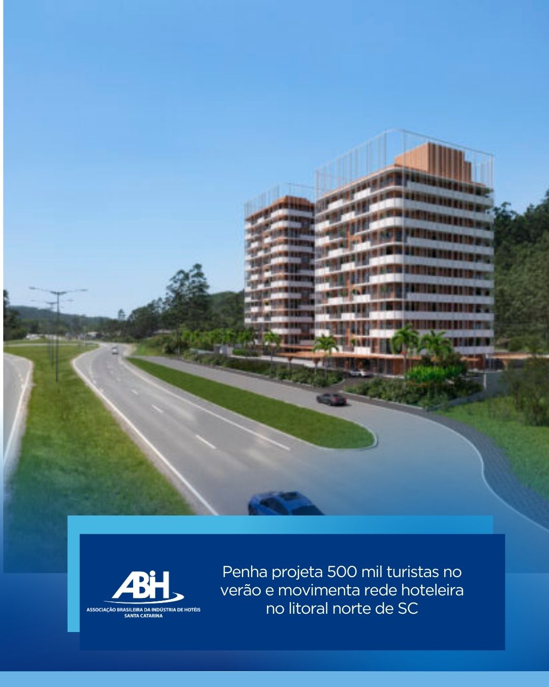 Penha projeta 500 mil turistas no verão e movimenta rede hoteleira no litoral norte de SC