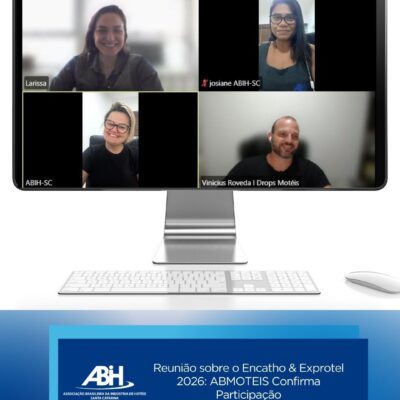 Reunião sobre o Encatho & Exprotel 2025 ABMOTEIS Confirma Participação (1)