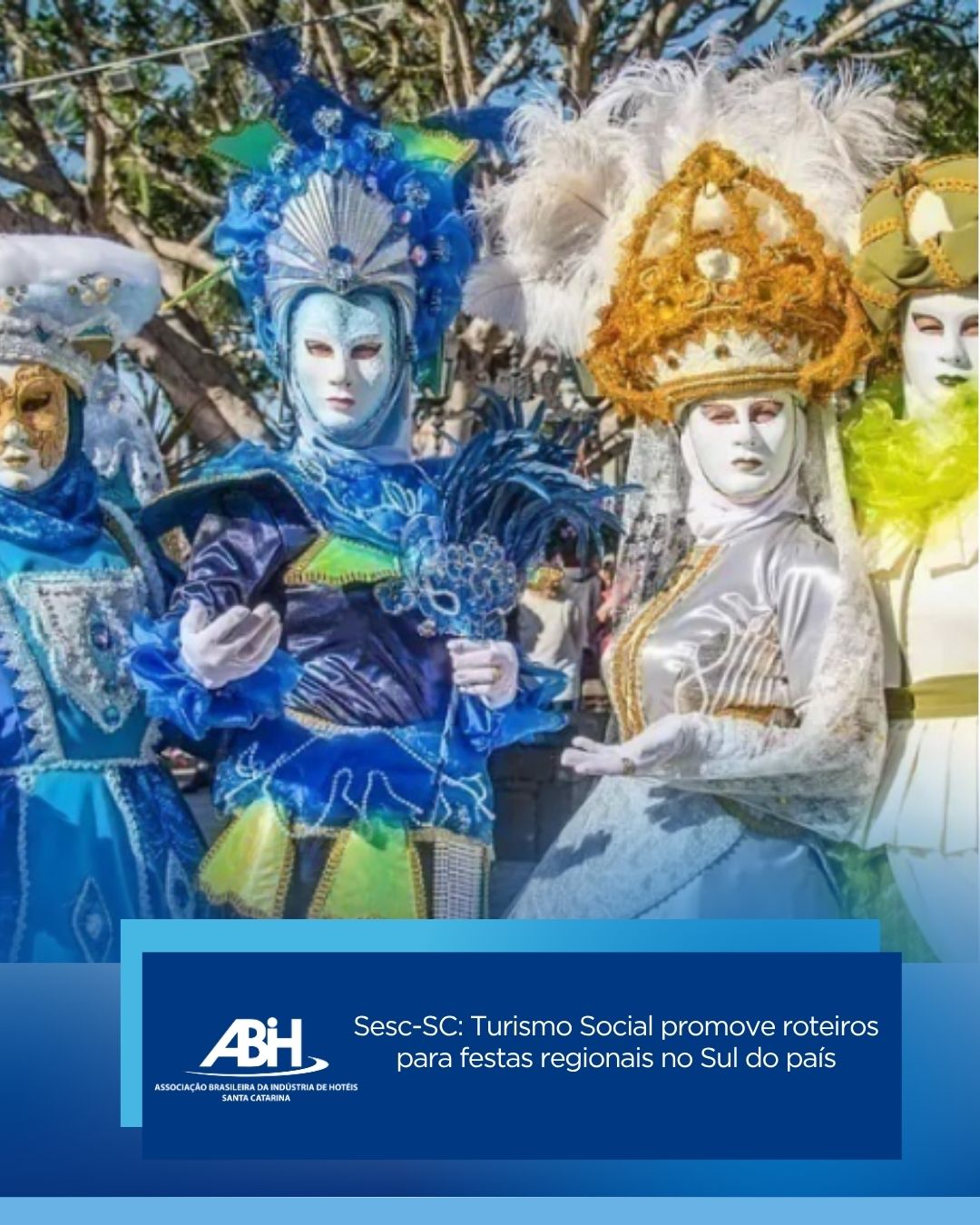 Sesc-SC Turismo Social promove roteiros para festas regionais no Sul do país Sesc-SC Turismo Social promove roteiros para festas regionais no Sul do país