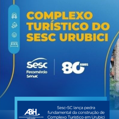 Sesc-SC lança pedra fundamental da construção de Complexo Turístico em Urubici