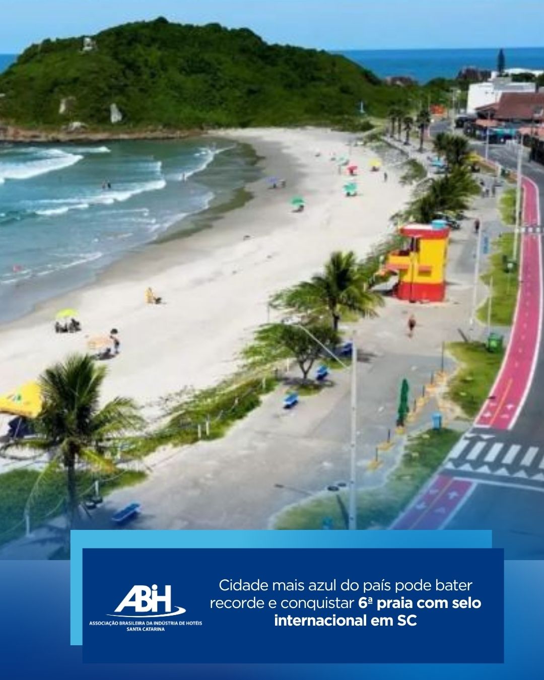Cidade mais azul do país pode bater recorde e conquistar 6ª praia com selo internacional em SC