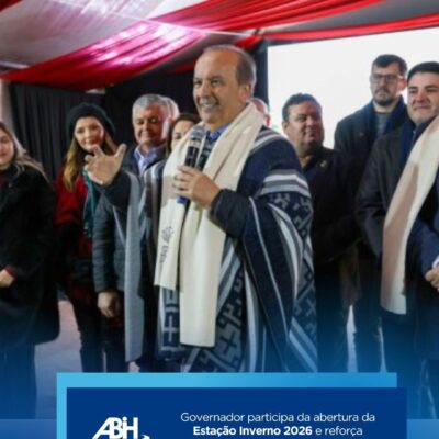 Governador participa da abertura da Estação Inverno 2026 e reforça investimentos em turismo, segurança e infraestrutura