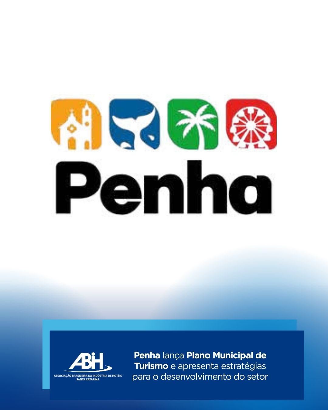 Penha lança Plano Municipal de Turismo e apresenta estratégias para o desenvolvimento do setor