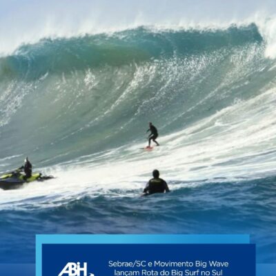 SebraeSC e Movimento Big Wave lançam Rota do Big Surf no Sul catarinense
