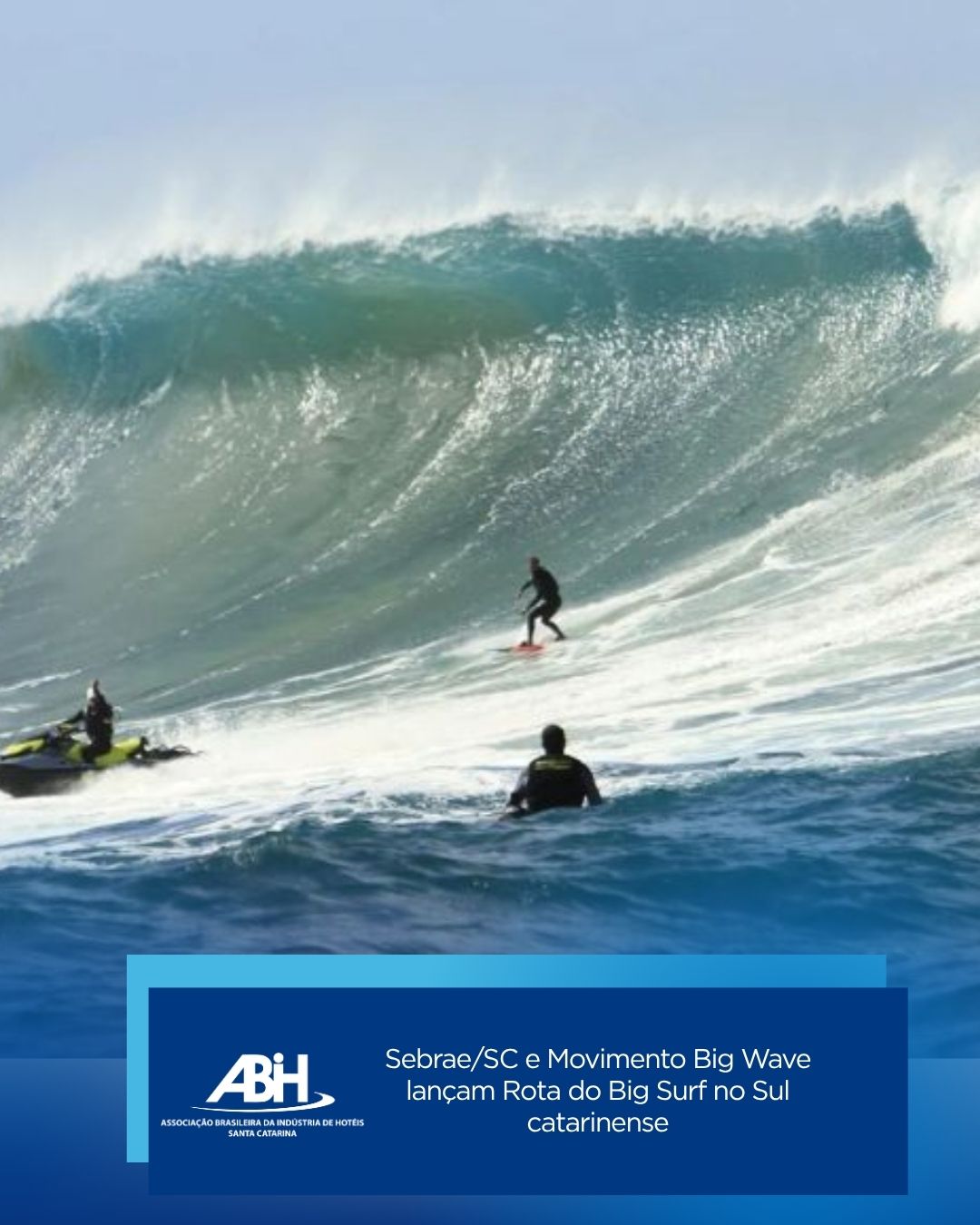 SebraeSC e Movimento Big Wave lançam Rota do Big Surf no Sul catarinense