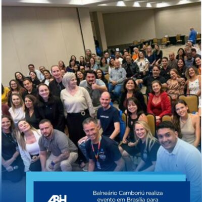 Balneário Camboriú realiza evento em Brasília para capacitar agentes de viagens e Operadores