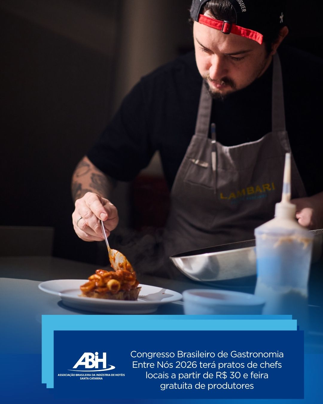 Congresso Brasileiro de Gastronomia Entre Nós 2026 terá pratos de chefs locais a partir de R$ 30 e feira gratuita de produtores